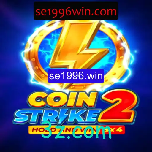 Explorando o Universo de CoinStrike2 e a Estratégia do se1996.win